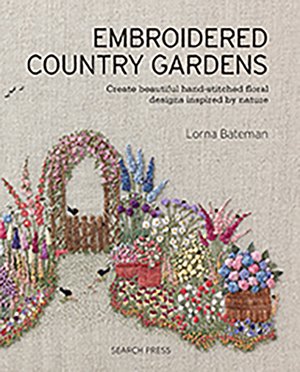 "Embroidered Country Gardens" Lorna Bateman (2) HURT BOOKS