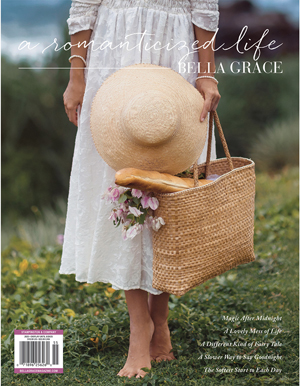 Bella Grace A Romanticized Life Issue 1 NEW - OUT OF STOCK