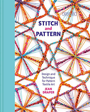 "Stitch and Pattern" Jean Draper SOLD OUT DO NOT ORDER