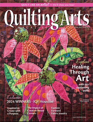 Quilting Arts Spring 2025 "Healing through Art" NEW - SOLD OUT - DO NOT ORDER